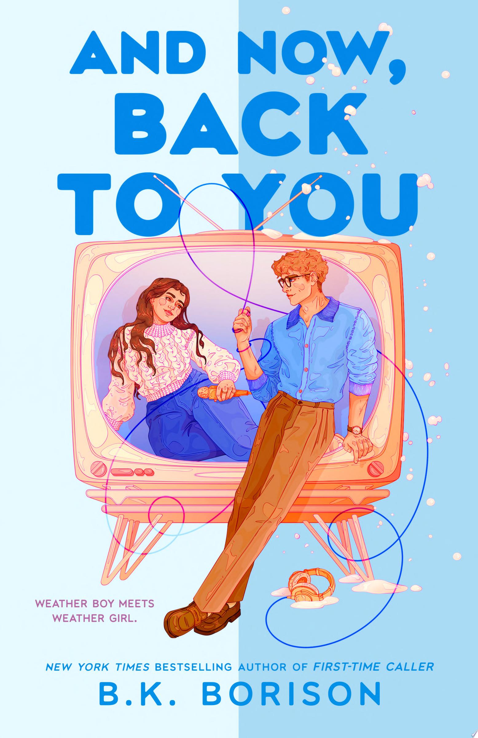 Image for "And Now, Back to You"