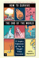 Image for "How to Survive the End of the World"