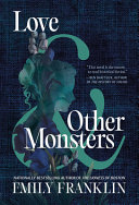 Image for "Love and Other Monsters"