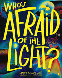 Image for "Who's Afraid of the Light?"